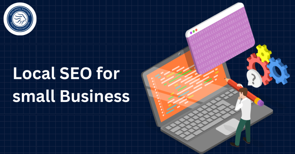 Local SEO for Small Businesses